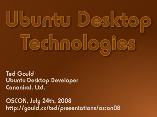 Ubuntu Desktop Technologies slides, title slide